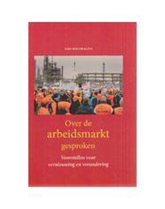Over de arbeidsmarkt gesproken - cover