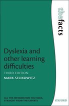 The Facts - Dyslexia and other learning difficulties