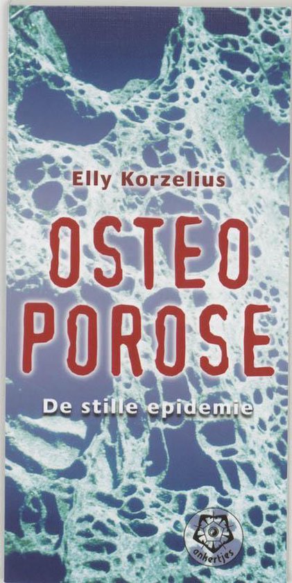 Cover van het boek 'Osteoporose' van E. Korzelius