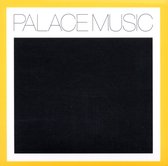 Palace Music Palace Music - Lost Blues & Other Songs