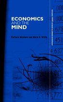 Routledge INEM Advances in Economic Methodology- Economics and the Mind