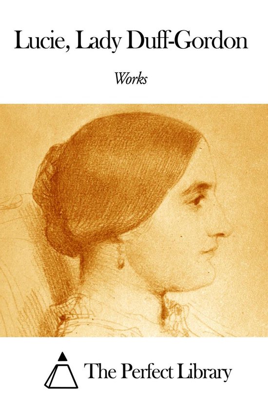 Works of Lucie Lady Duff-Gordon