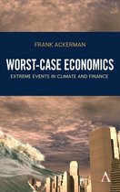 Anthem Frontiers of Global Political Economy - Worst-Case Economics
