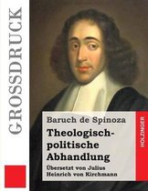Theologisch-Politische Abhandlung (Gro druck)