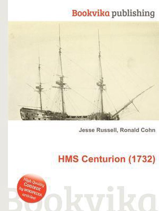 HMS Centurion (1732) | 9785511629230 | Boeken | bol.com