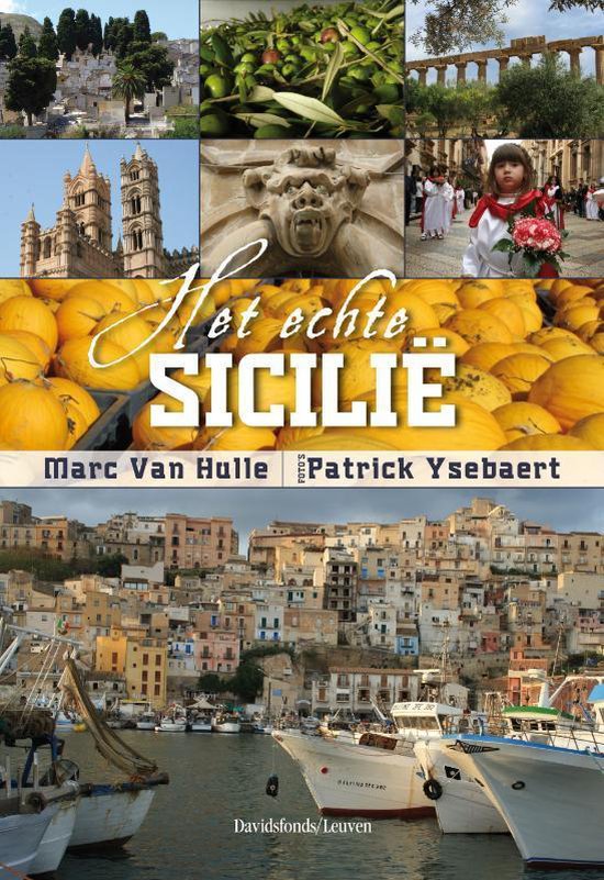 Cover van het boek 'Het echte Sicilië' van Marc van Hulle
