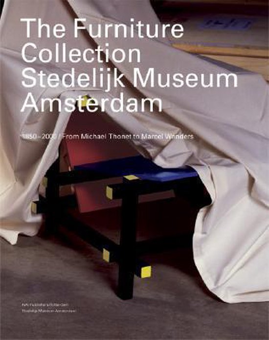 Furniture Collection, Stedelijk Museum Amsterdam 1850-2000