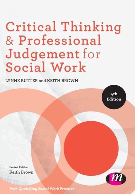 critical thinking & professional judgement for social work