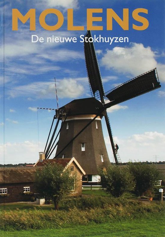 Cover van het boek 'Molens' van F. Stokhuyzen en L.M. Endedijk