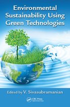 Environmental Sustainability Using Green Technologies