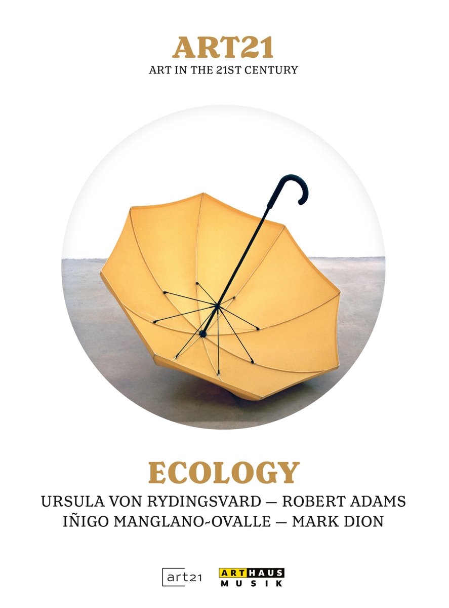 Art21, Ecology, Von Rydingsvard,Dio