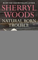 And Baby Makes Three 5 - Natural Born Trouble