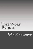 The Wolf Patrol