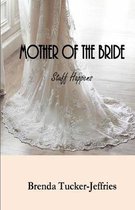 Mother of the Bride