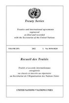 United Nations Treaty Series / Recueil des Traites des Nations Unies- Treaty Series 2876 (English/French Edition)