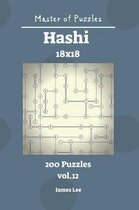 Master of Puzzles - Hashi 200 Puzzles 18x18 Vol. 12