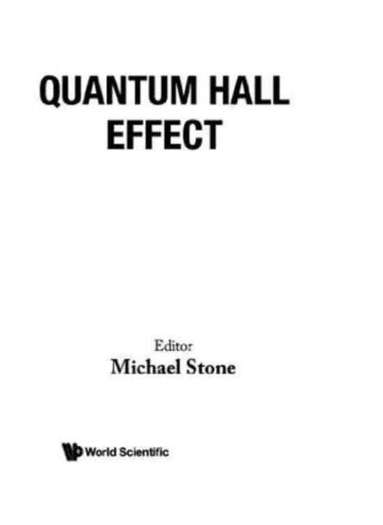 Quantum Hall Effect 9789810208837 Michael Stone Boeken bol