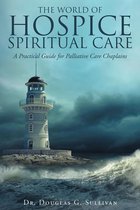 The World of Hospice Spiritual Care