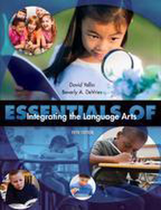 Essentials of Integrating the Language Arts (ebook), Beverly A. Devries ...