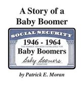 A Story of a Baby Boomer