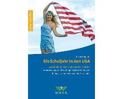 Ein Schuljahr in den USA