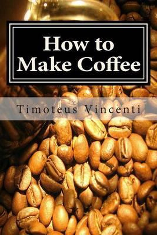 How to Make Coffee - cover