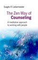 The Zen Way of Counseling