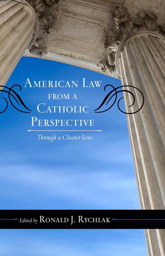 Catholic Social Thought - American Law from a Catholic Persp ... - cover