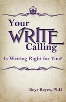Your Write Calling