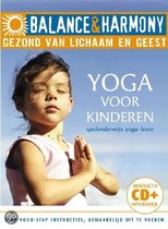 Balance & Harmony: Yoga Voor Kinderen