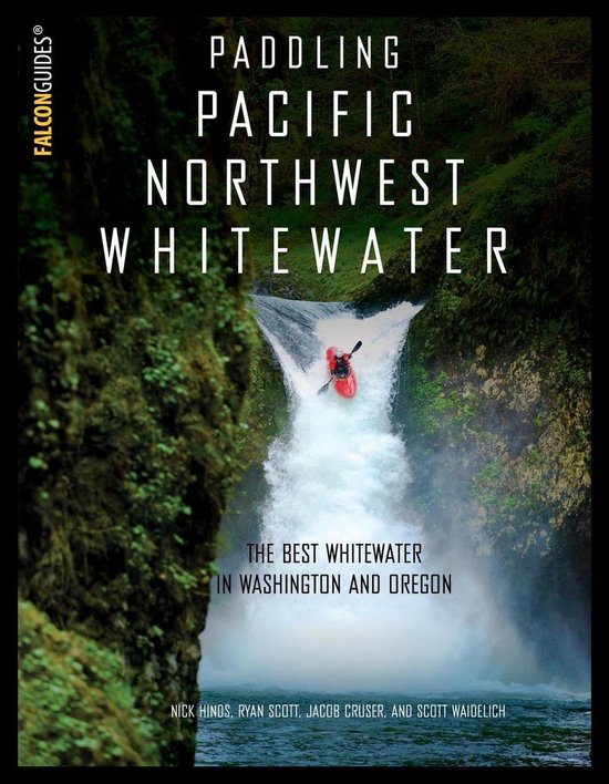 Paddling Pacific Northwest Whitewater - cover