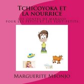 Tchicoyoka et la nourrice