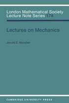 London Mathematical Society Lecture Note SeriesSeries Number 174- Lectures on Mechanics