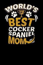 World's Best Cocker Spaniel Mom