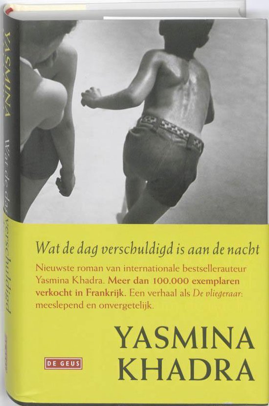 yasmina-khadra-wat-de-dag-verschuldigd-is-aan-de-nacht