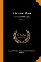 A. Bronson Alcott