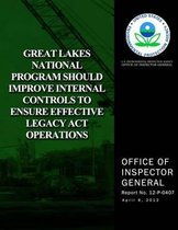 Great Lakes National Program Should Improve Internal Controls to Ensure Effective Legacy ACT Operations