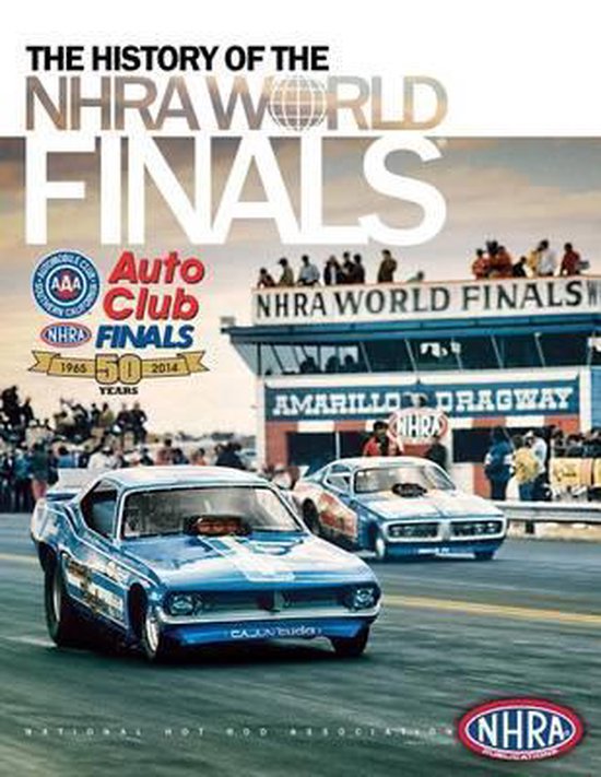 The History of the NHRA World Finals - cover