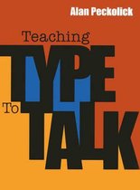 Teaching Type to Talk