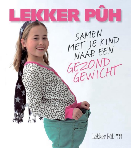 Cover van het boek 'Lekker Puh !!!' van Ingrid Stieber