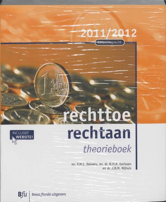 Belastingrecht  Rechttoe rechtaan 2011/2012 Theorieboek - cover