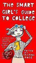 The Smart Girl's Guide to College