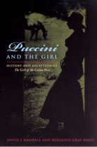 Puccini And The Girl - History And Reception Of The Girl Of The Golden West