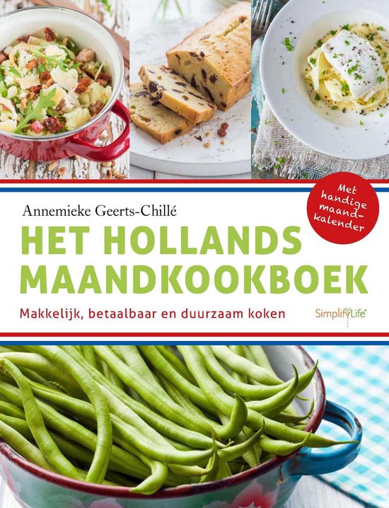 Het Hollands maandkookboek - Annemieke Geerts-Chille | Northernlights300.org