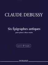 Claude Debussy - Six Epigraphes Antiques