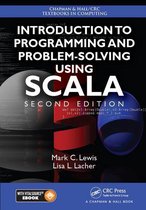 Chapman & Hall/CRC Textbooks in Computing - Introduction to Programming and Problem-Solving Using Scala