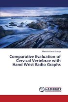 Comparative Evaluation of Cervical Vertebrae with Hand Wrist Radio Graphs