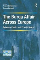 Cultural Diversity and Law in Association with RELIGARE-The Burqa Affair Across Europe