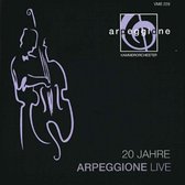 20 Jahre Arpeggione Live