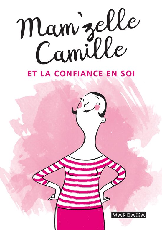 Mam'zelle Camille et la confiance en soi - cover